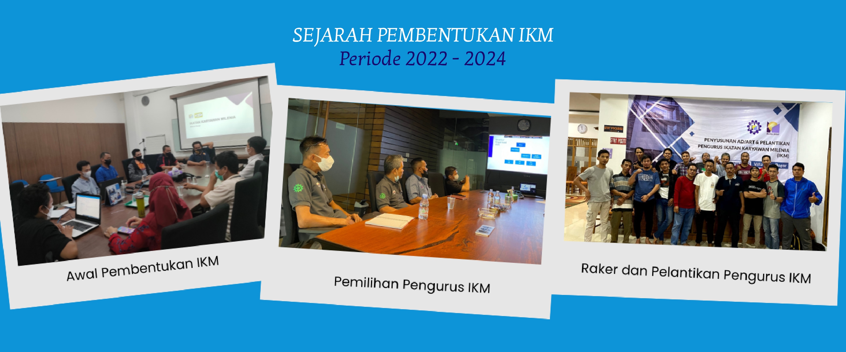 Awal Pembentukan IKM